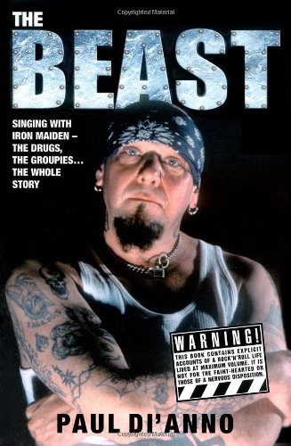 Paul Di'anno/The Beast@ Singing with Iron Maiden - The Drugs, the Groupie